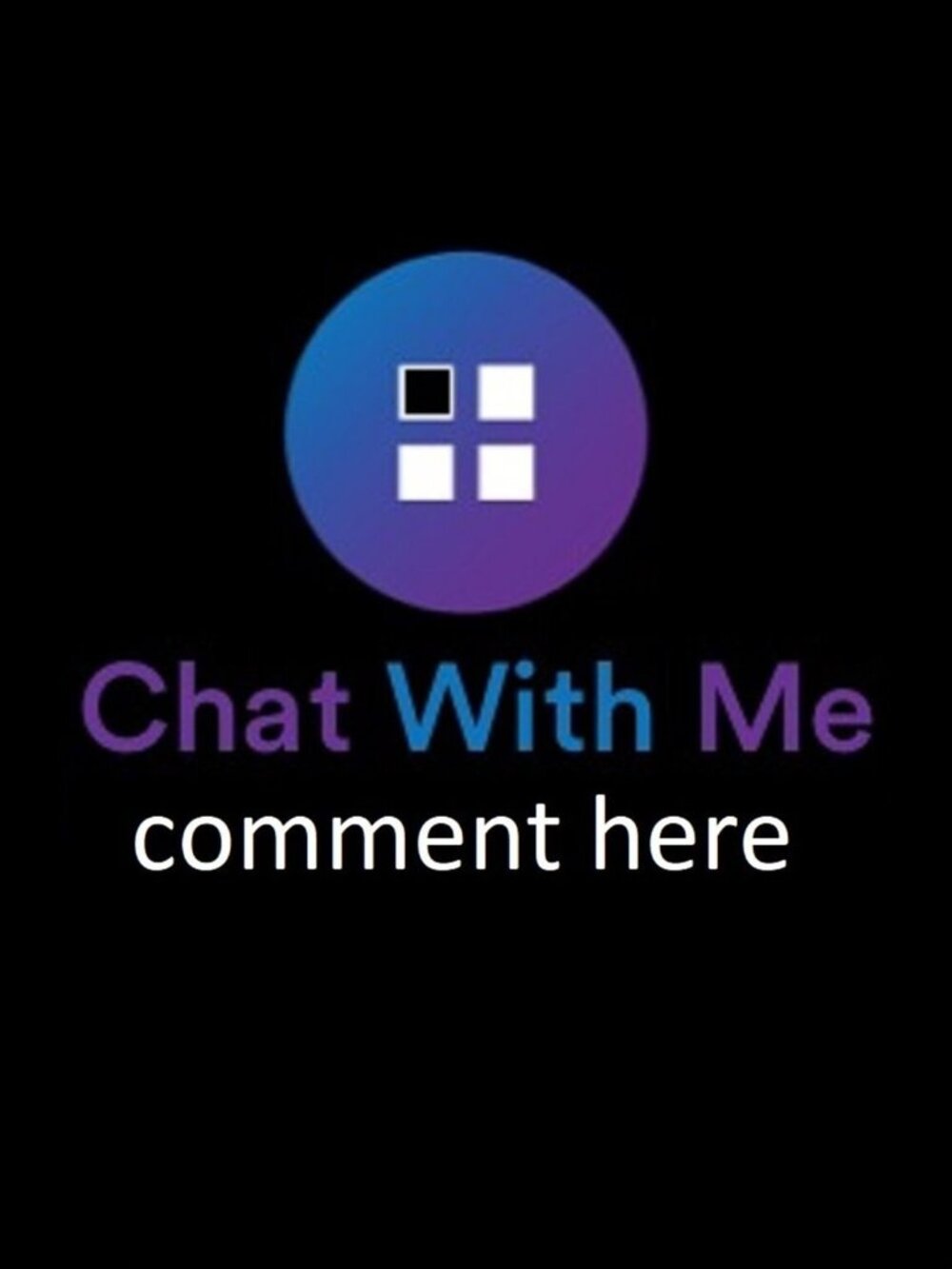 CHAT WITH ME HERE!